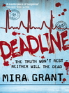 Deadline (eBook): Newsflesh Trilogy, Book 2